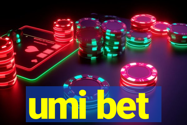 umi bet